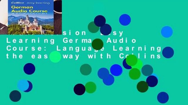 Full version Easy Learning German Audio Course: Language Learning the easy way with Collins