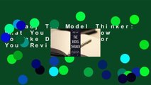 [Read] The Model Thinker: What You Need to Know to Make Data Work for You  Review