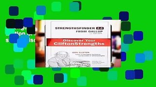 Strengthsfinder 2.0: A New and Upgraded Edition of the Online Test from Gallup s Now Discover Your