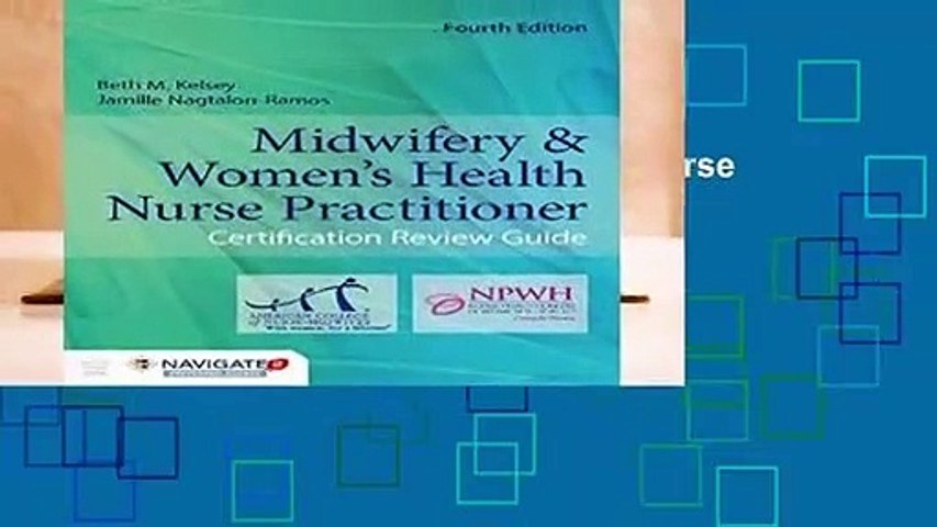 [FREE] Midwifery   Women s Health Nurse Practitioner Certification Review Guide