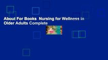 About For Books  Nursing for Wellness in Older Adults Complete