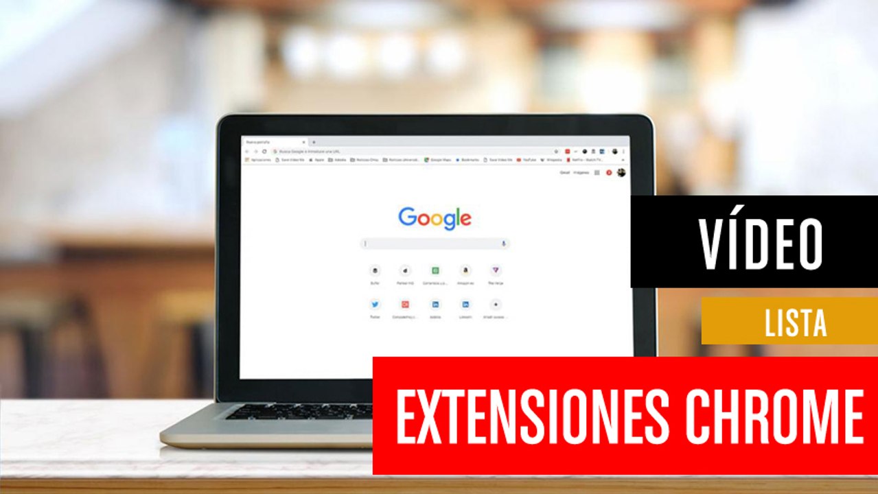 Las mejores extensiones de Chrome para ser productivo