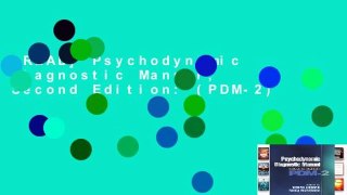 [READ] Psychodynamic Diagnostic Manual, Second Edition: (PDM-2)