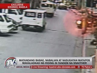 Snatchers show old lady no mercy