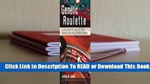About For Books  Genetic Roulette: The Documented Health Risks of Genetically Engineered Foods