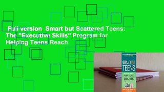 Full version  Smart but Scattered Teens: The 