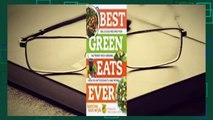 Full E-book  Best Green Eats Ever: Delicious Recipes for Nutrient-Rich Leafy Greens, High in