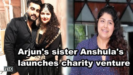 Arjun's sister Anshula's launches charity venture