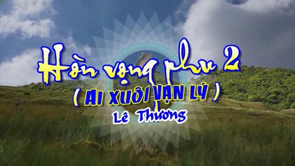 [Karaoke] HÒN VỌNG PHU (2) - Lê Thương (Giọng Nam - Đủ 3 lời)