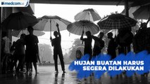 DPRD DKI: Hujan Buatan Harus Segera Dilakukan