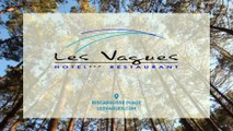 Hôtel Restaurant Les Vagues, hôtel 3 étoiles et restaurant à Biscarosse dans les Landes
