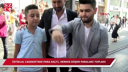 İstiklal Caddesi'nde gökten para yağdı!