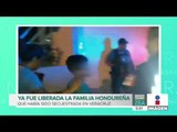 Liberan a familia de migrantes hondureños en Chiapas | Noticias con Francisco Zea