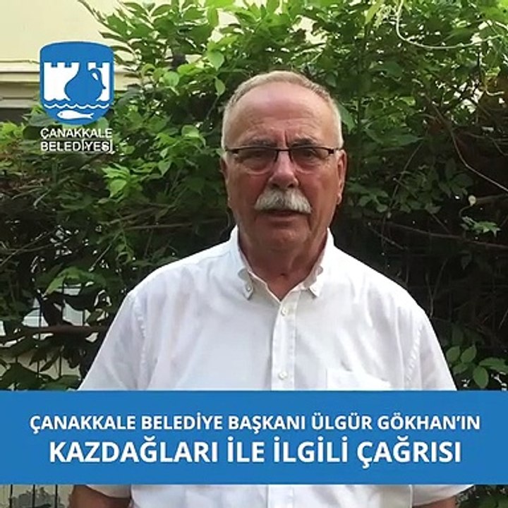 Çanakkel Belediye Başkanı Ülgür Gökhan'dan Kaz Dağları daveti