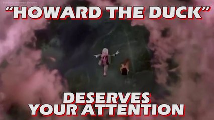 UnPopular Opinion: Howard the Duck Deserves Your Attention