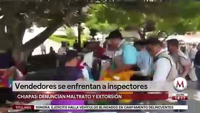 Vendedores se enfrentan a pedradas con inspectores en Chiapas