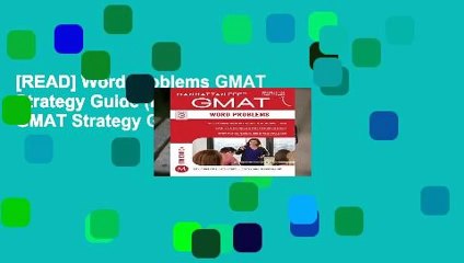 [READ] Word Problems GMAT Strategy Guide (Manhattan Prep GMAT Strategy Guides)
