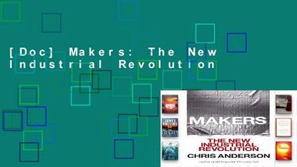[Doc] Makers: The New Industrial Revolution