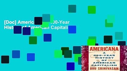 [Doc] Americana: A 400-Year History of American Capitalism