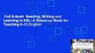 Full E-book  Reading, Writing and Learning in ESL: A Resource Book for Teaching K-12 English