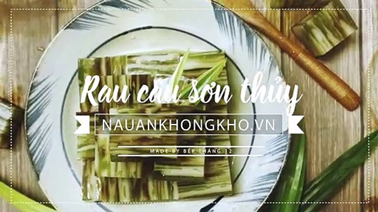 Cách làm RAU CÂU SƠN THỦY đơn giản, thơm ngon hấp dẫn tại nhà