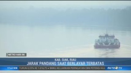 Kabut Asap Hambat Pelayaran di Perairan Siak