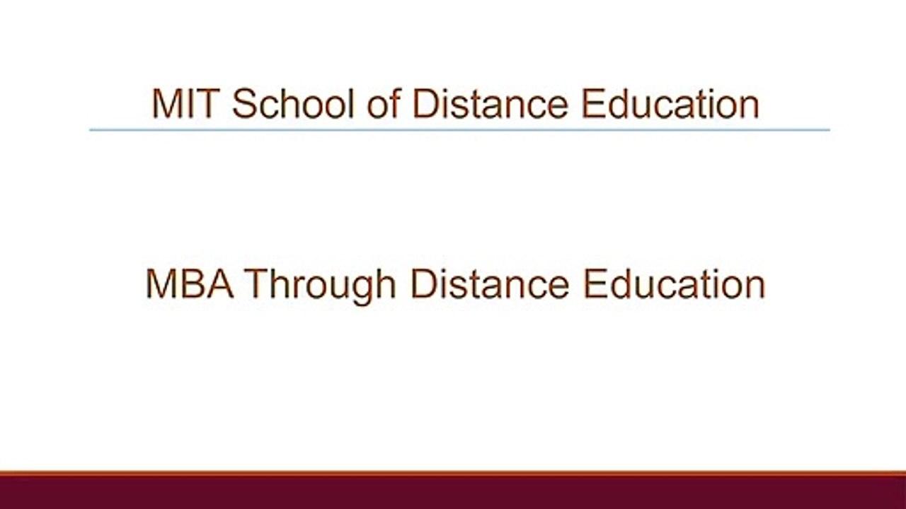 MBA through Distance Education - MIT School of Distance Education