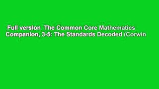 Full version  The Common Core Mathematics Companion, 3-5: The Standards Decoded (Corwin