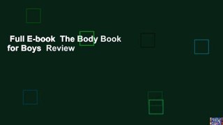 Full E-book  The Body Book for Boys  Review