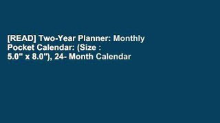 [READ] Two-Year Planner: Monthly Pocket Calendar: (Size : 5.0