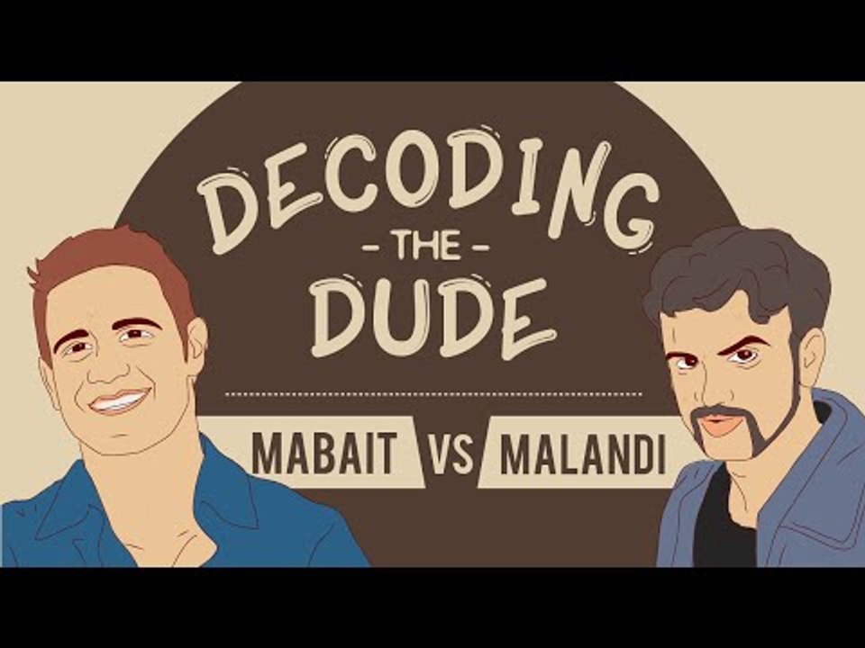 Decoding the Dude: The Mabait vs The Malandi