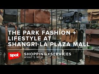 The Park Fashion + Lifestyle at Shangri-La Plaza Mall