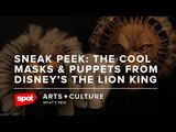 Sneak Peek: The Cool Masks and Puppets From Disney’s The Lion King