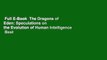 Full E-Book  The Dragons of Eden: Speculations on the Evolution of Human Intelligence  Best