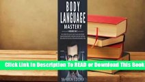 Full E-book  Body Language Mastery: 4 Books in 1: The Ultimate Psychology Guide to Analyzing,