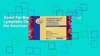 About For Books  Handbook of Venous and Lymphatic Disorders: Guidelines of the American Venous