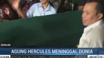 Agung Hercules Meninggal Dunia