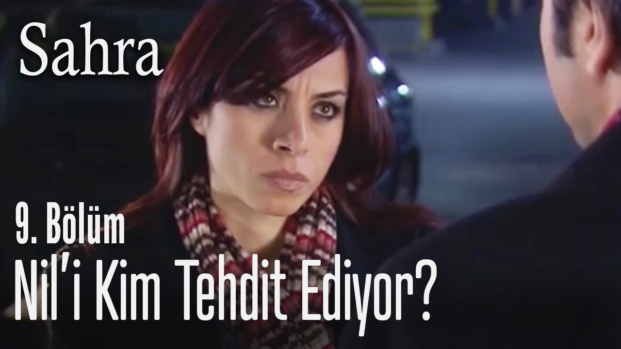 Nil'e gelen tehditler - Sahra 3. Bölüm