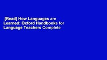 [Read] How Languages are Learned: Oxford Handbooks for Language Teachers Complete