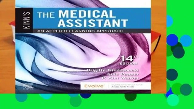 Kinn s The Medical Assistant: An Applied Learning Approach Review