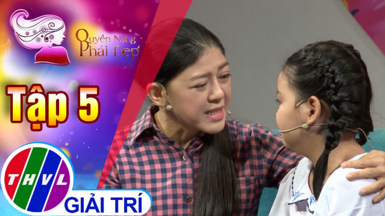 THVL | Những lưu ý để con không trở thành nạn nhân của “Bạo lực học đường” | Quyền năng phái đẹp 2019 - Tập 5