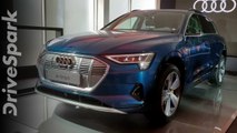 Audi e-Tron Unveiled In India: Walkaround, Specifications, Features And Other Details