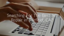 Best AC Repair At Hug Plumbing Heating & Cooling in Fairfield