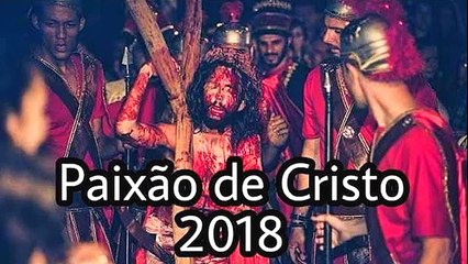 Teatro:  Paixão de Cristo 2018