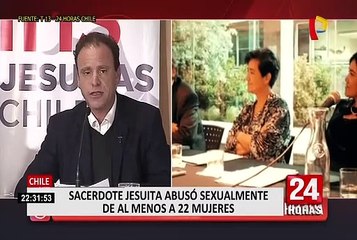 Chile: padre jesuita abusó sexualmente de al menos 22 mujeres