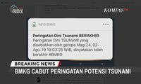 BREAKING NEWS – Pasca Gempa 7,4 M di Banten, BMKG Cabut Peringatan Potensi Tsunami