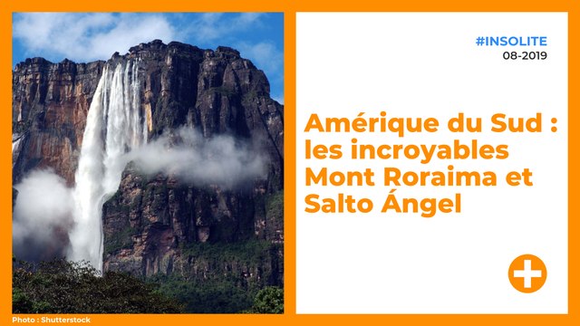 Amérique du Sud : les incroyables Mont Roraima et Salto Ángel