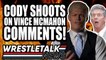 SHOCK GOLDBERG WWE RETURN LEAKED?! Cody Rhodes SHOOTS On Vince McMahon Promo! | WrestleTalk News