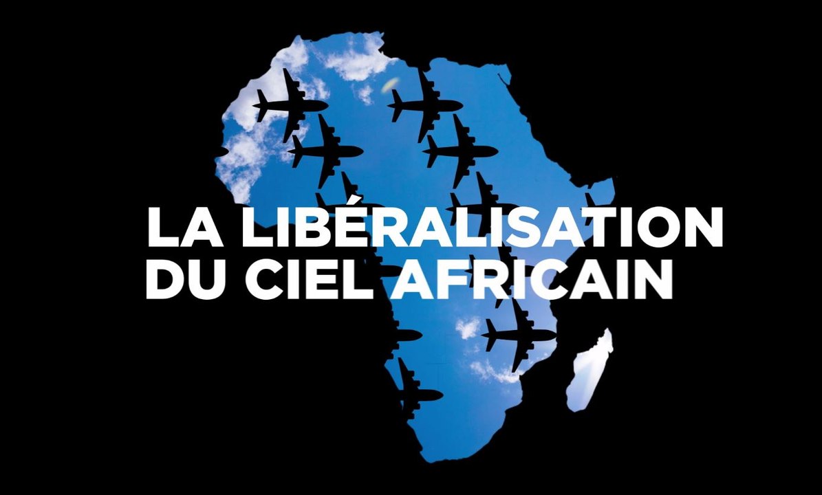 L’Open Sky africain... expliqué en 2 minutes