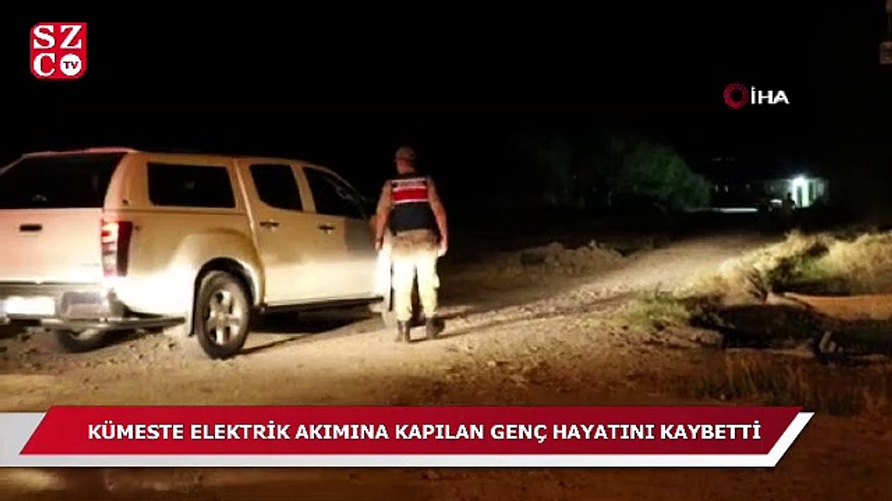 Kümeste elektrik akımına kapılan genç öldü